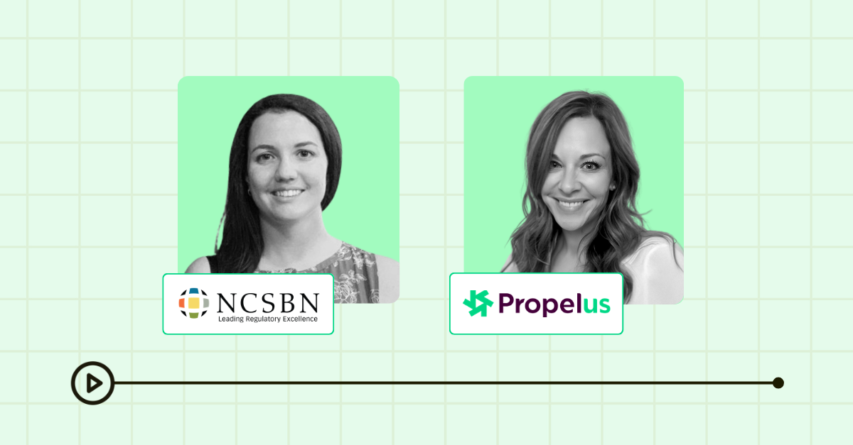 Two industry leaders from NCSBN and Propelus come together for an insightful discussion on regulatory excellence