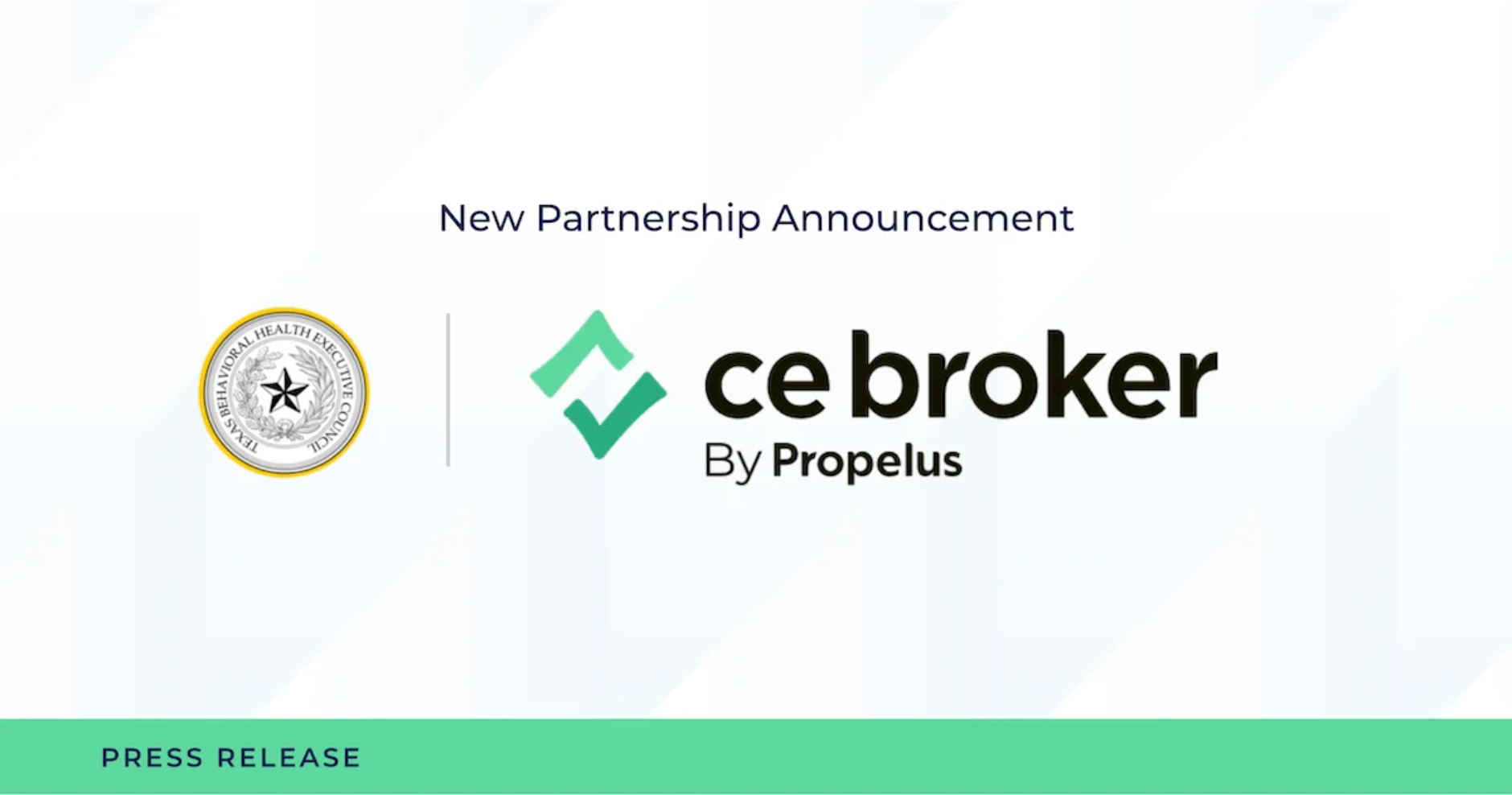 CE Broker by Propelus and Texas Behavioral Health Executive Council partnership announcement